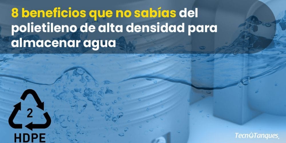 8-beneficios-que-no-sabias-del-polietileno-de-alta-densidad-para